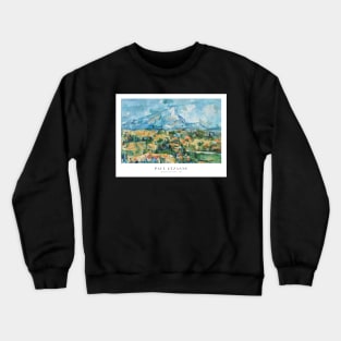 Mont Sainte-Victoire Crewneck Sweatshirt